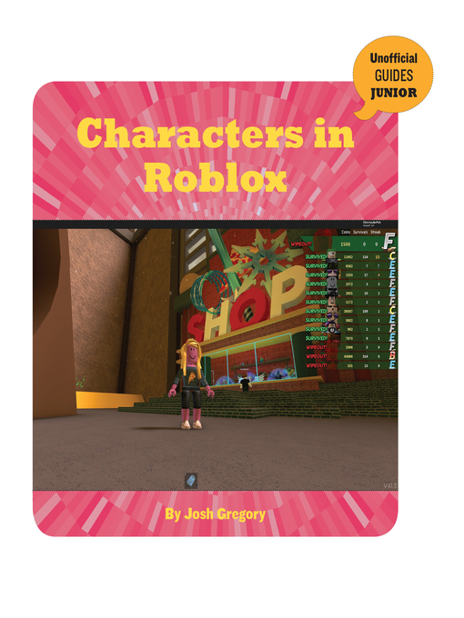 Title details for Characters in Roblox by Josh Gregory - Available